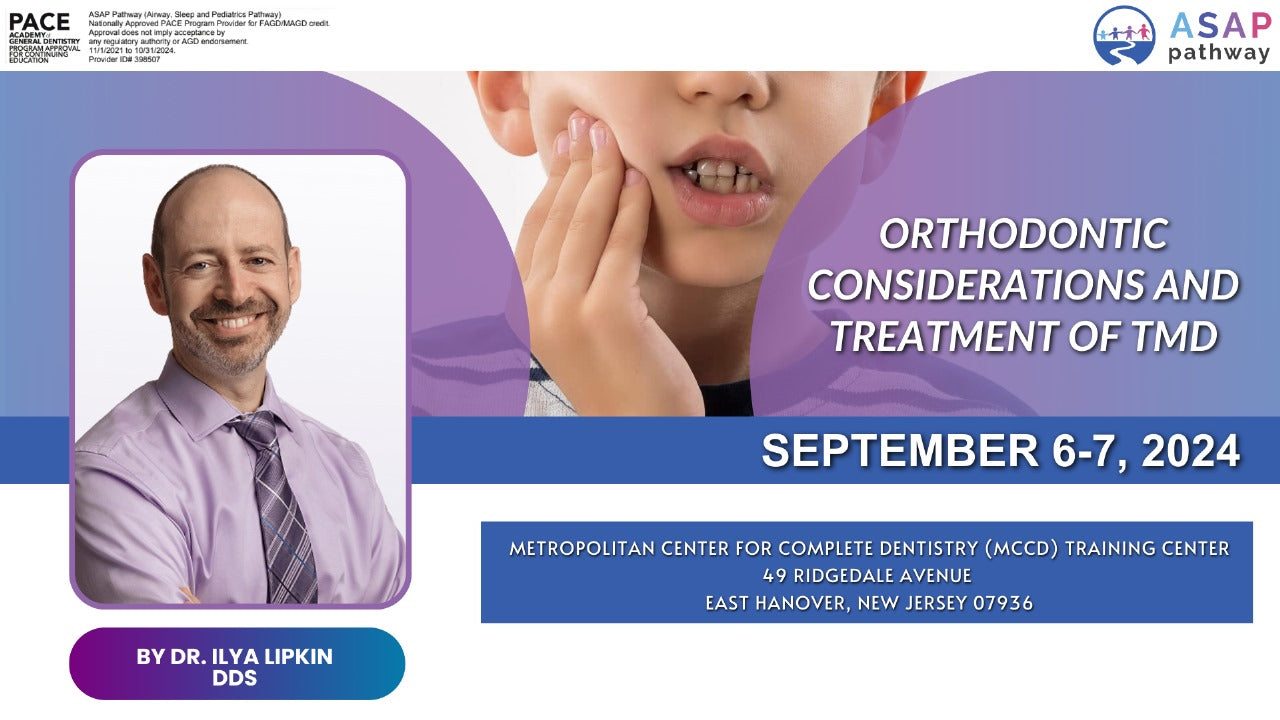 TMJ 2 with Dr. Lipkin: Sept. 6-7, 2024